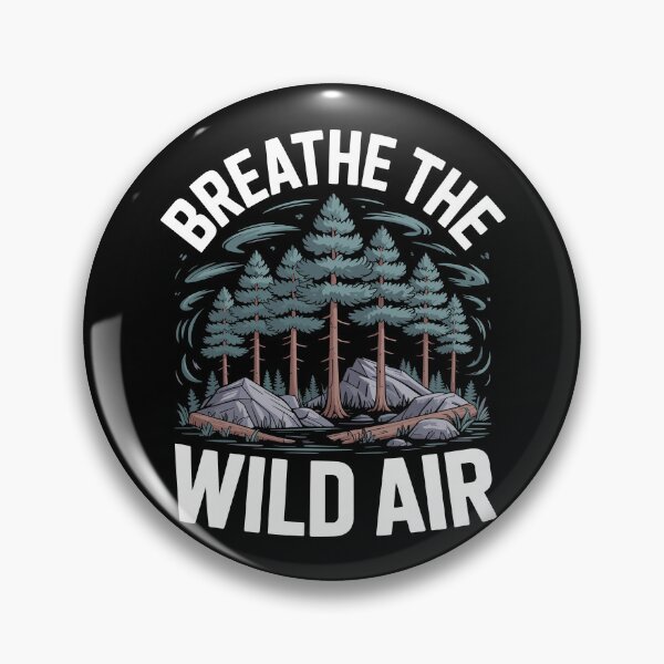 Item preview, Breathe The Wild Air designed and sold by justjason47.