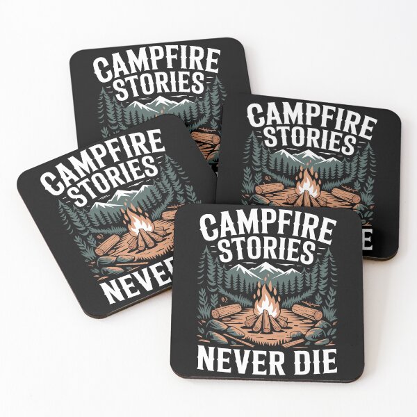 Item preview, Campfire Stories Never Die designed and sold by justjason47.
