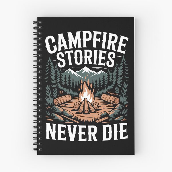 Item preview, Campfire Stories Never Die designed and sold by justjason47.
