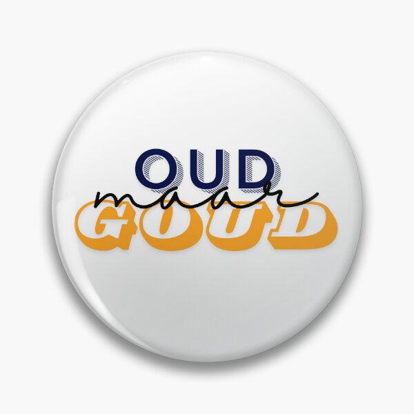 Item preview, Oud Maar Goud Old But Gold Afrikaans designed and sold by Code  Monkeys.