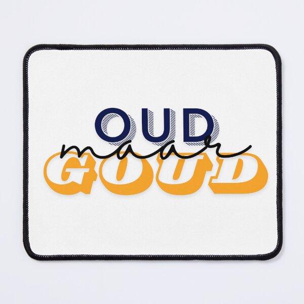 Item preview, Oud Maar Goud Old But Gold Afrikaans designed and sold by Code Monkeys.