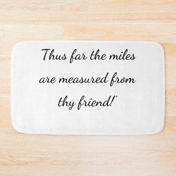 Item preview, "'Thus far the miles are measured from thy friend!'" - handwriting black designed and sold by ariksworld.