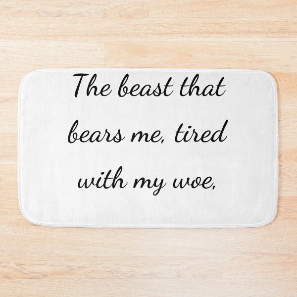 Item preview, "The beast that bears me, tired with my woe," - handwriting black designed and sold by ariksworld.