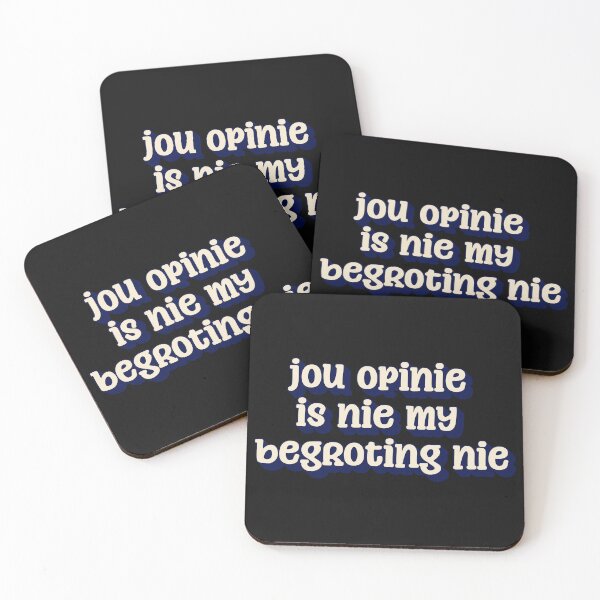 Item preview, Jou Opinie Is Nie My Begroting Nie designed and sold by Code  Monkeys.