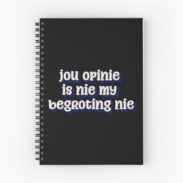 Item preview, Jou Opinie Is Nie My Begroting Nie designed and sold by Code  Monkeys.