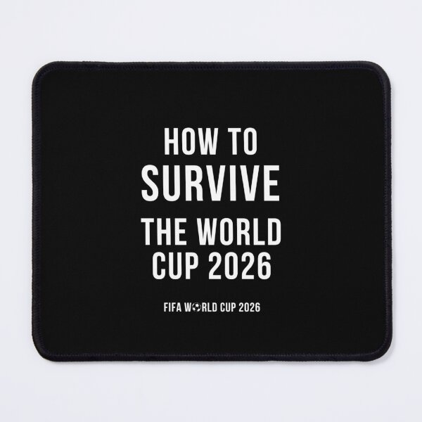 Item preview, Survive the 2026 World Cup designed and sold by Léni Carpentier.