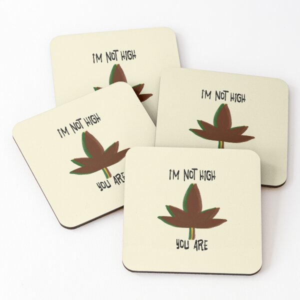 Item preview, I'm not high, you are designed and sold by QukiDesign.