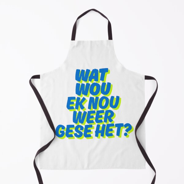 Item preview, Wat Wou Ek Nou Weer Gesê Het designed and sold by Code Monkeys.