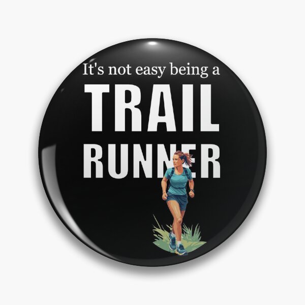 Item preview, It's Not Easy Being a Trail Runner designed and sold by halibutgoatramb.