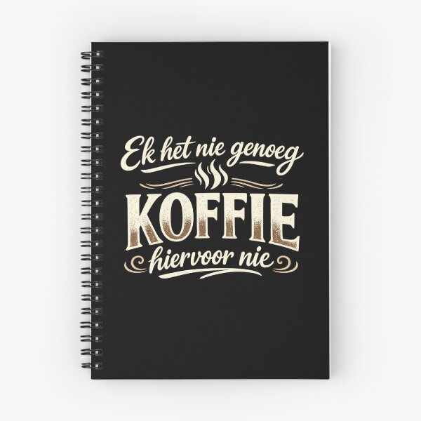 Item preview, Ek Het Nie Genoeg Koffie Hiervoor Nie designed and sold by Code  Monkeys.