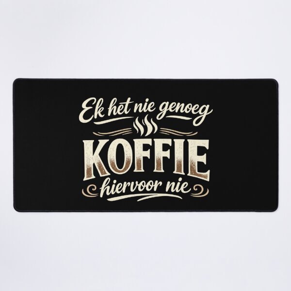 Item preview, Ek Het Nie Genoeg Koffie Hiervoor Nie designed and sold by Code  Monkeys.