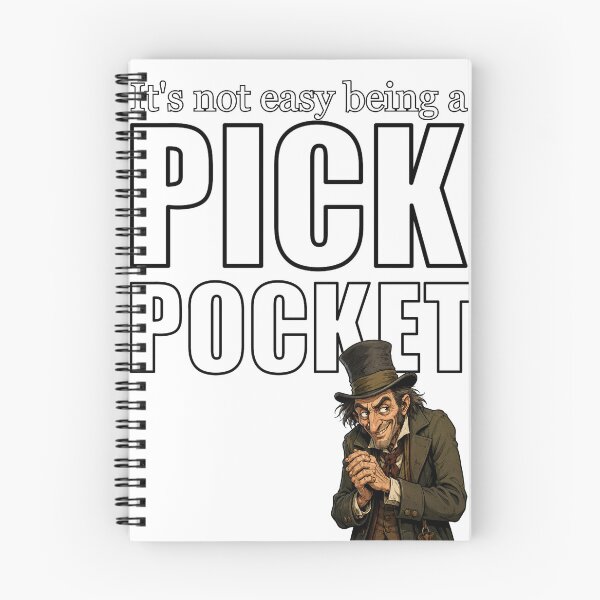 Item preview, It's Not Easy Being a Pickpocket designed and sold by halibutgoatramb.