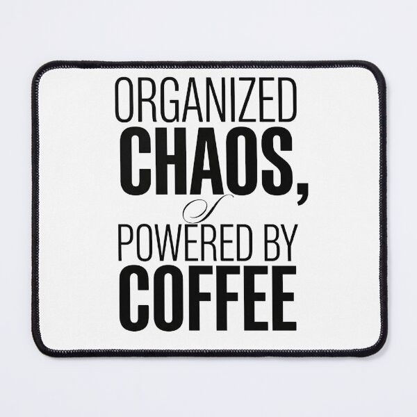 Item preview, Organized Chaos designed and sold by Tharaazu.