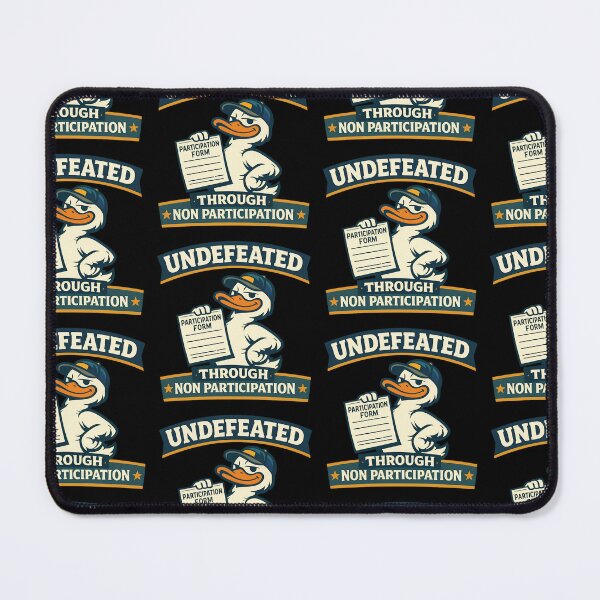 Item preview, Undefeated Through Non Participation Funny Duck Design designed and sold by TeeTimeTreasure.