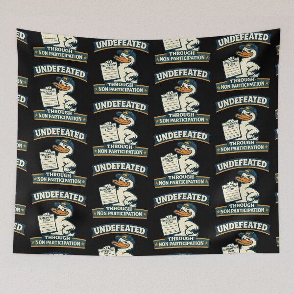 Item preview, Undefeated Through Non Participation Funny Duck Design designed and sold by TeeTimeTreasure.