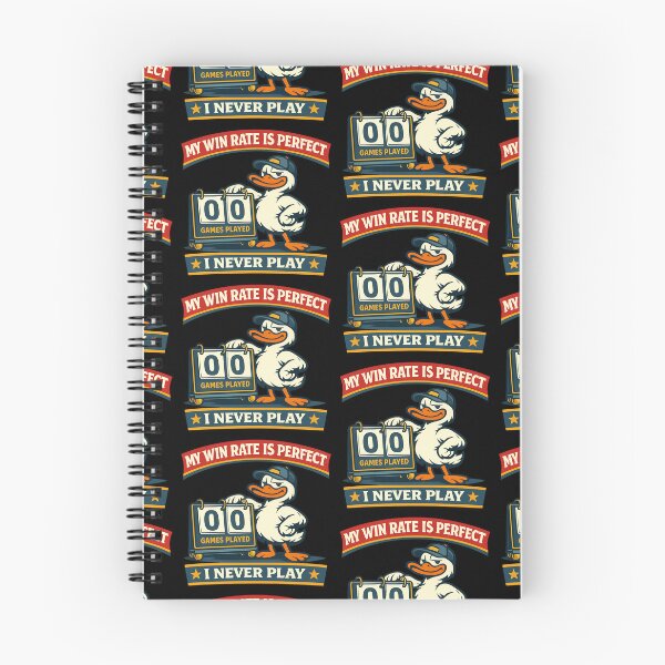 Item preview, My Win Rate Is Perfect I Never Play Funny Duck Design designed and sold by TeeTimeTreasure.