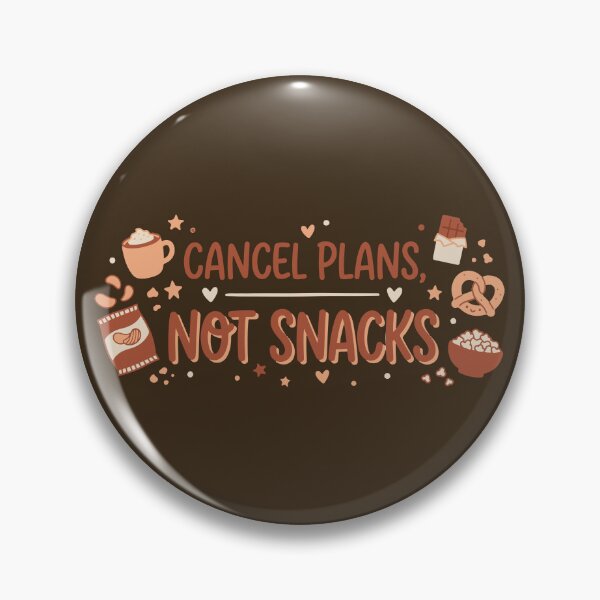 Item preview, Cancel Plans Not Snacks Funny T-Shirt - Cute Snack Lover Graphic designed and sold by ShirtRemarks.