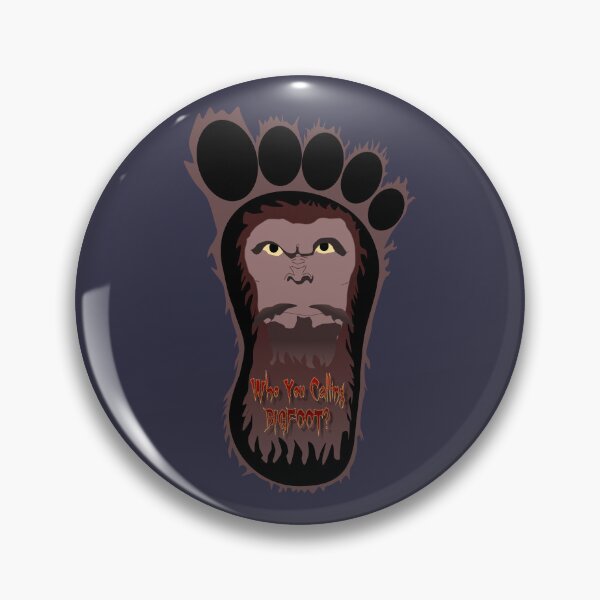 Item preview, Bigfoot Who You Calling Bigfoot? designed and sold by Michael Keeter.