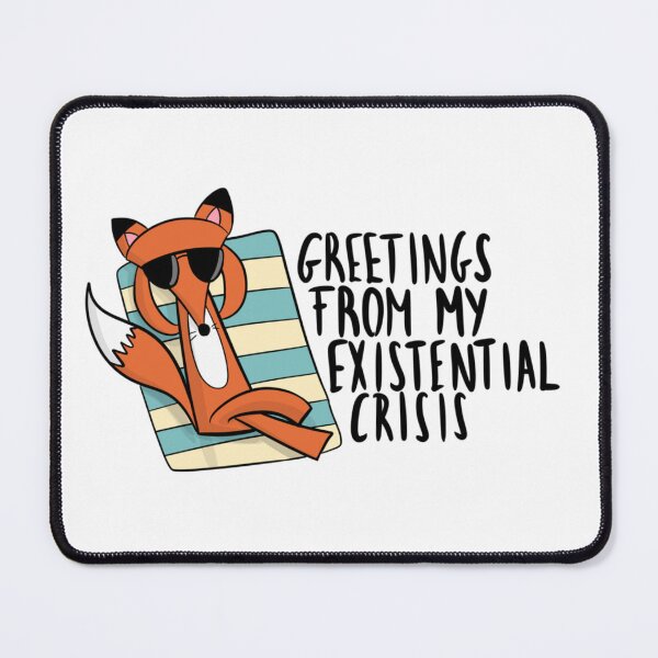 Item preview, Greetings From My Existential Crisis Funny Fox designed and sold by DesignFreakArt.