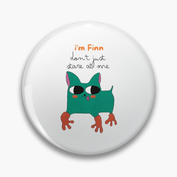 Item preview, I'm Finn Don't Just Stare at Me Funny Cool Dog Art designed and sold by LittleMamastore.