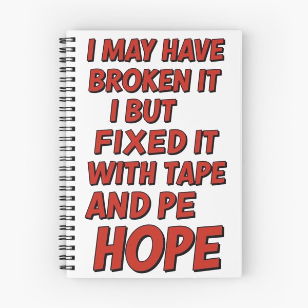 Item preview, Fixed With Tape and Hope Funny T-Shirt designed and sold by Petringo.
