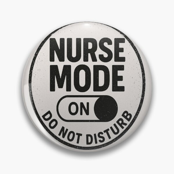 Item preview, Nurse Mode ON Do Not Disturb Funny Nursing T-Shirt designed and sold by Urbancraftup.