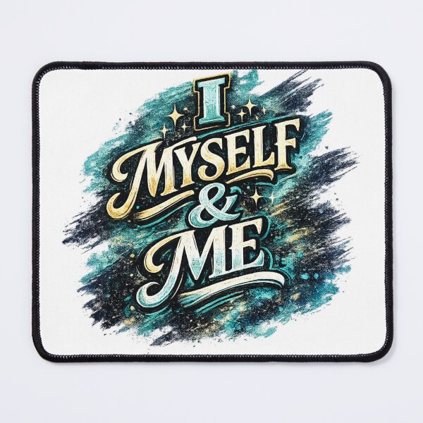Item preview, I Myself & Me Self Love Typography Design designed and sold by YOANAH.
