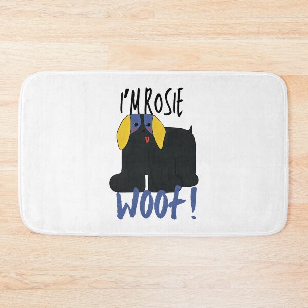 Item preview, I'm Rosie Woof Funny Bold Typography Dog Illustration designed and sold by LittleMamastore.