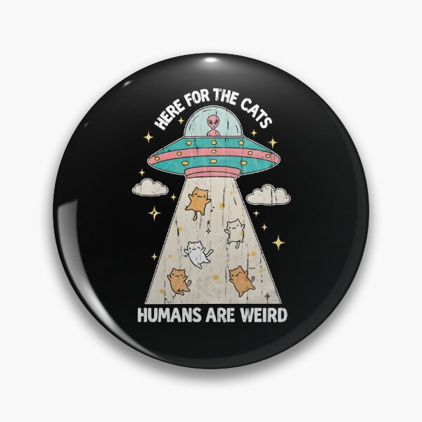 Item preview, Here For The Cats Humans Are Weird designed and sold by ladycerebellum.