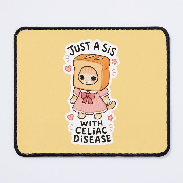 Item preview, Just A Sis With Celiac Disease - Funny Gluten Intolerance Cat Meme designed and sold by thecatcouch.