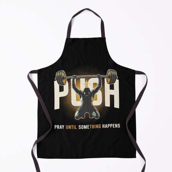 Item preview, PUSH Pray Until Something Happens - Christian Weightlifting Faith Gym Design designed and sold by DONT ASK CLUB.