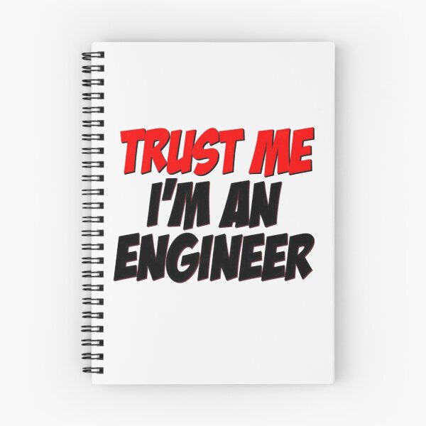 Item preview, Trust Me I'm An Engineer - Funny DIY Disaster Quote T-Shirt designed and sold by Petringo.