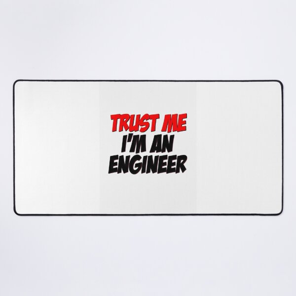 Item preview, Trust Me I'm An Engineer - Funny DIY Disaster Quote T-Shirt designed and sold by Petringo.