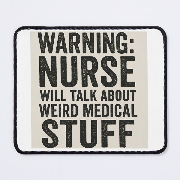Item preview, Warning Nurse Will Talk About Weird Medical Stuff Funny Shirt designed and sold by Urbancraftup.