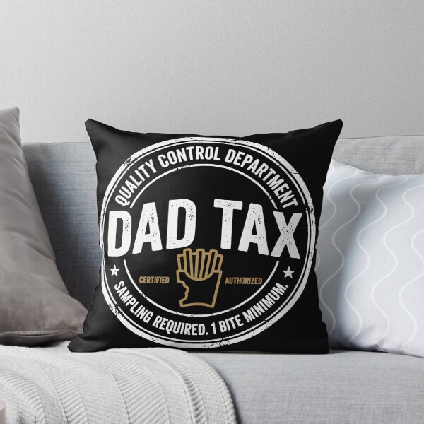 Item preview, Dad Tax Quality Control designed and sold by Sandra Mora Lucas.