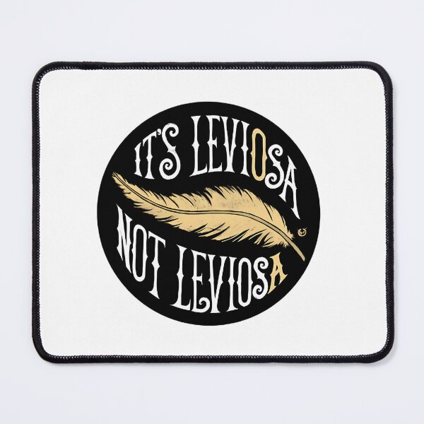 Item preview, It'S Leviosa Not Leviosa designed and sold by mikesingshua.