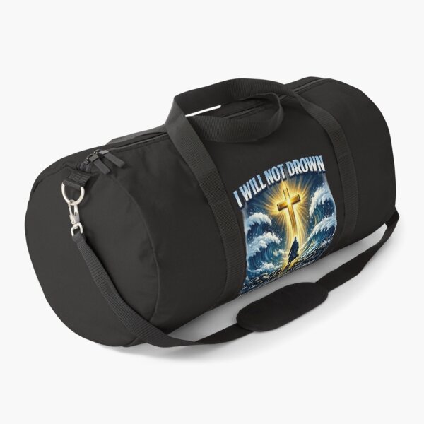 Item preview, I WILL NOT DROWN IN WHAT GOD HAS DESIGNED ME TO SURVIVE designed and sold by Divine-Living.