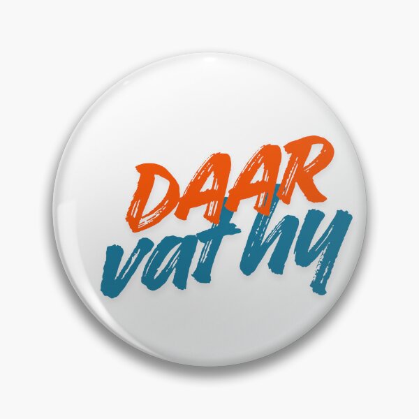 Item preview, Daar Vat Hy Afrikaans Phrase Quote designed and sold by Code  Monkeys.