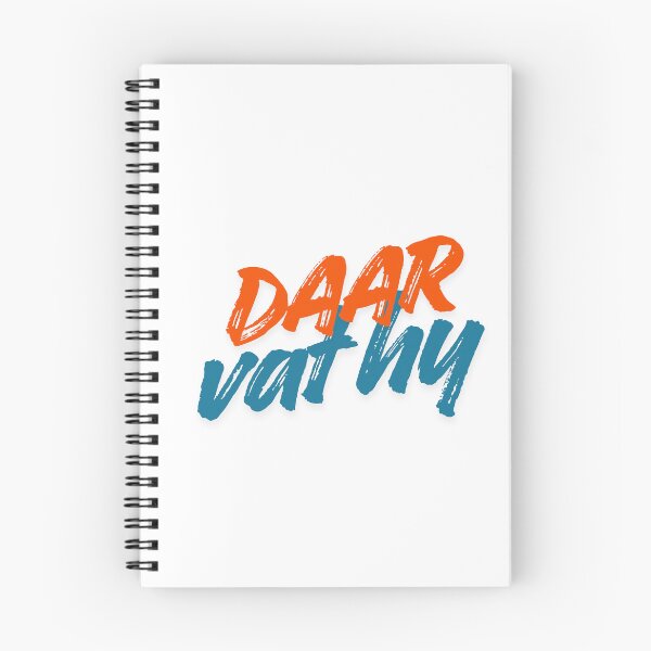 Item preview, Daar Vat Hy Afrikaans Phrase Quote designed and sold by Code  Monkeys.