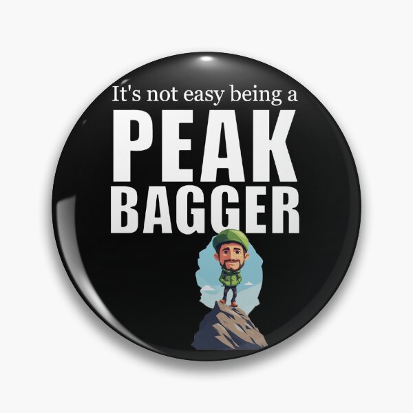 Item preview, It's Not Easy Being a Peak Bagger designed and sold by halibutgoatramb.