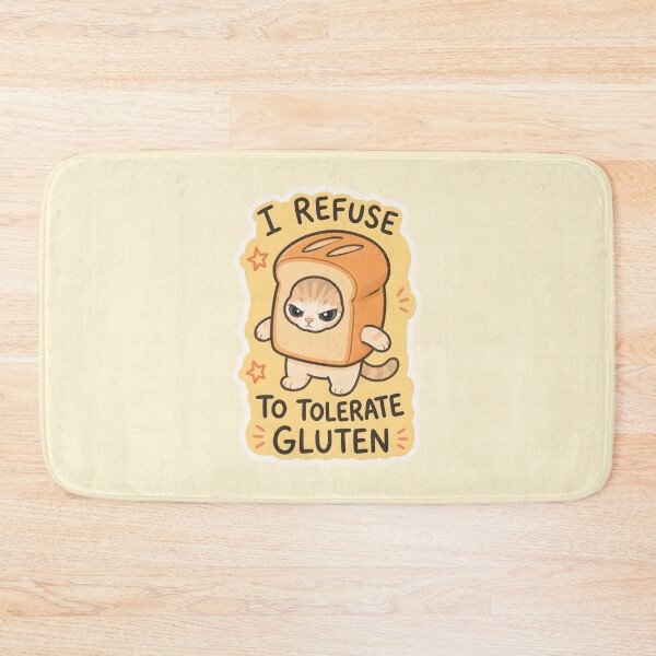 Item preview, I Refuse To Tolerate Gluten - Cat Meme Gluten Free designed and sold by thecatcouch.