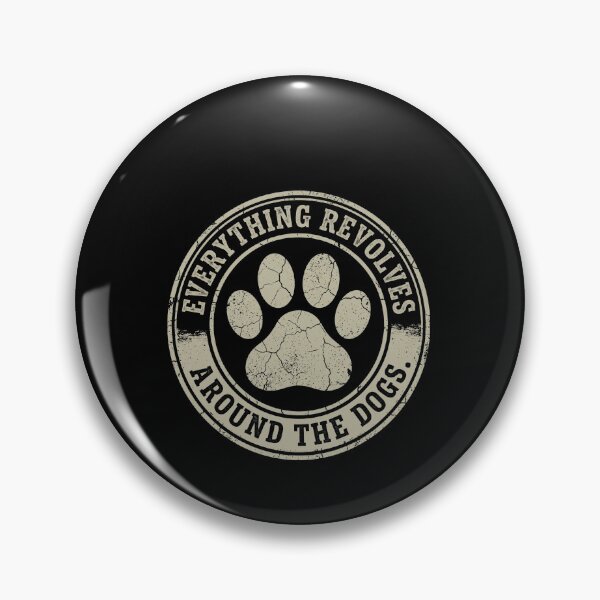 Item preview, Everything Revolves Around The Dogs Dog Paw Print Pet Lover designed and sold by SofenArt.