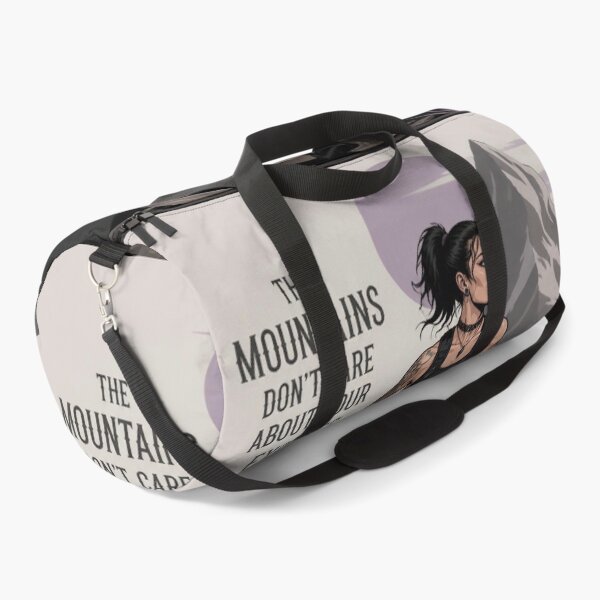 Item preview, The Mountains Don't Care About Your Excuses designed and sold by Toonlympics.
