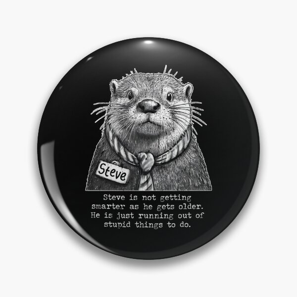 Item preview, Steve Is Not Getting Smarter As He Gets Older designed and sold by Nonconformking.