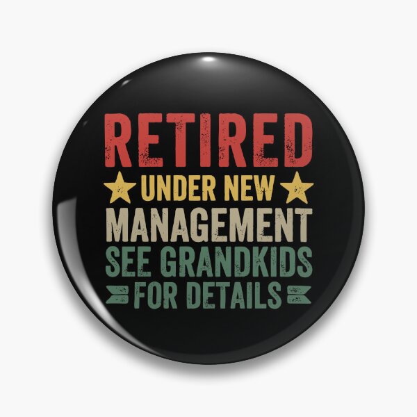 Item preview, Retired Under New Management See Wife For Details designed and sold by DigitalArts24.