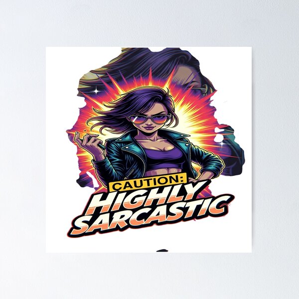 Artikelvorschau, Caution: Highly Sarcastic | Funny Sarcasm Graphic T-Shirt Design | Bold Attitude Streetwear for Women & Humor Lovers entworfen und verkauft von Sushikidsntoddlers.