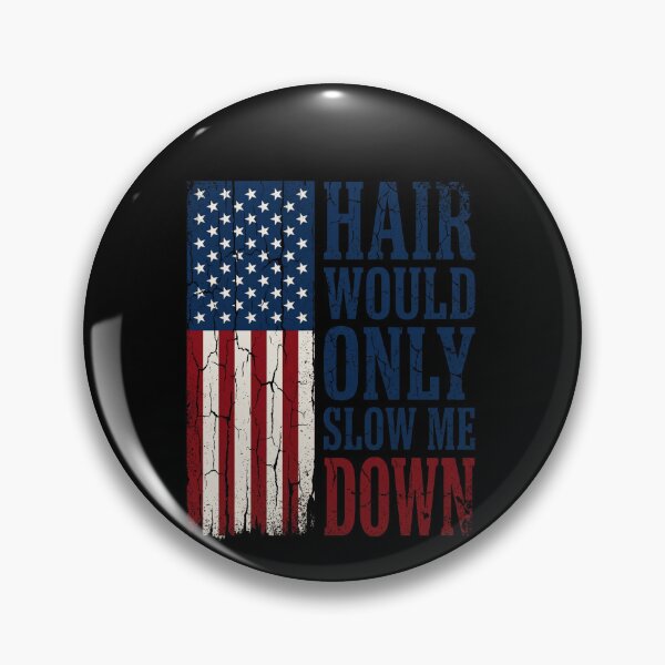Item preview, Hair Would Only Slow Me Down American Patriot Bald Man Veteran designed and sold by SofenArt.