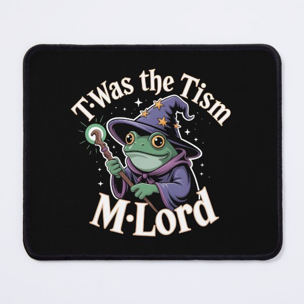 Item preview, T'was The 'Tism M'Lord Frog Wizard Knight Meme for Fantasy Fans designed and sold by Redgiant87x.