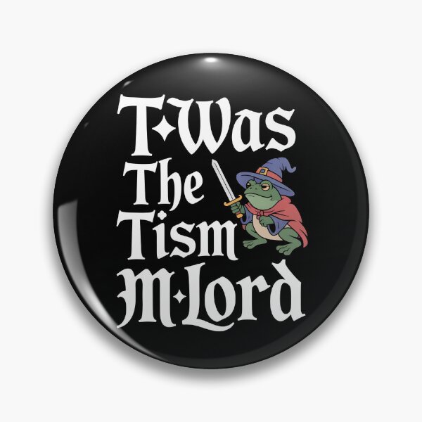 Item preview, T'was The 'Tism M'Lord Frog Wizard Knight Meme for Fantasy Fans designed and sold by Redgiant87x.
