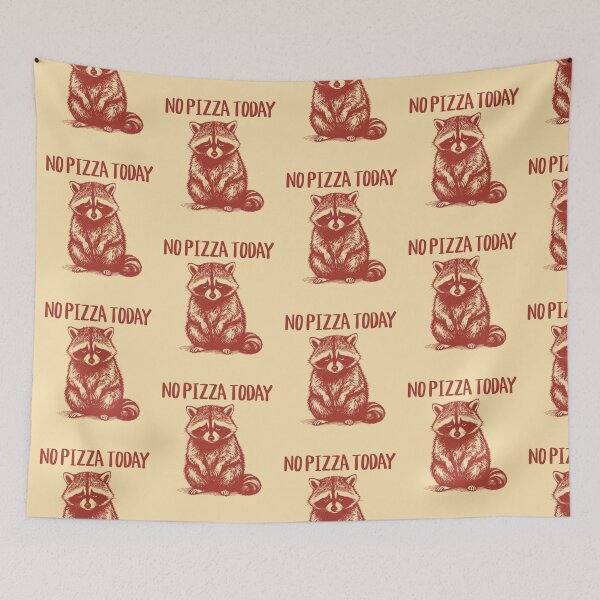 Item preview, No Pizza Today Sad Raccoon Funny Foodie Food Lover Humor designed and sold by KLArtzStore.